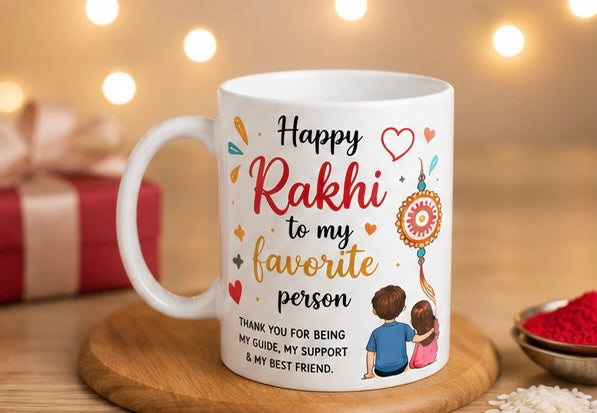 Happy Raksha Bandhan Mug for Brother | Favorite Person Coffee Mug | 11 oz Premium Glossy Ceramic Gift Mug | Rakhi Gift by Festoria